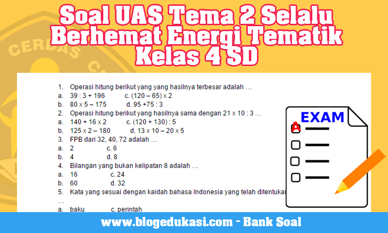 7 Rahasia contoh soal tematik kelas 4 tema selalu berhemat energi yang Efektif untuk Guru