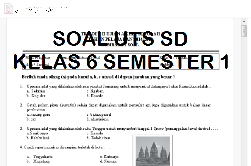 Wajib Tahu Rahasia Lulus Kumpulan Soal UTS SD Kelas 6 KTSP Semester 2 Terbaru